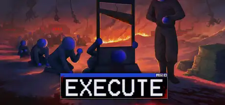 [PC]处决/Execute-芝士游戏