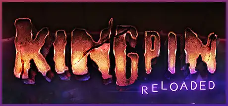 [PC]金并：重新加载/Kingpin: Reloaded-芝士游戏