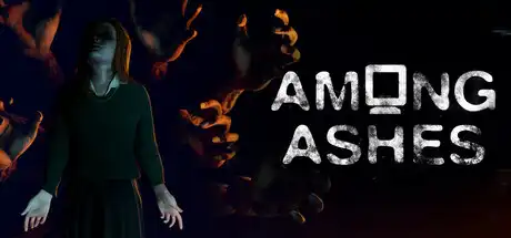 [PC]灰烬之中/Among Ashes-芝士游戏