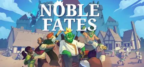 [PC]运势无常/Noble Fates-芝士游戏