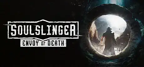 [PC]灵魂射手：死亡使者/Soulslinger: Envoy of Death-芝士游戏