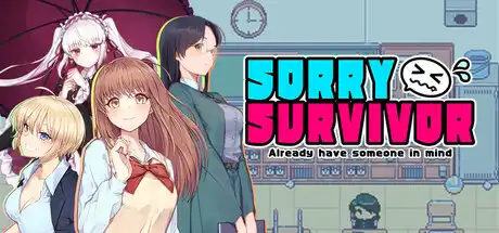 [PC]对不起，生还者/SORRY SURVIVOR-芝士游戏