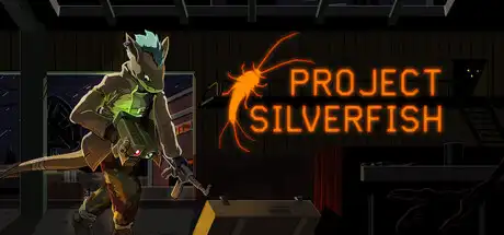 [PC]银鱼计划/Project Silverfish-芝士游戏
