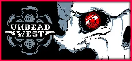 [PC]不死西部/Undead West-芝士游戏