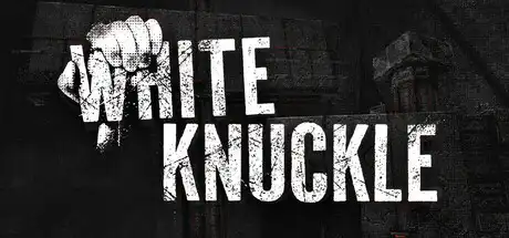 [PC]白指关节/White Knuckle-芝士游戏
