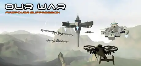 [PC]我们的战争: 火力压制/Our War: Firepower Suppression-芝士游戏
