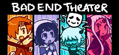 [PC]坏结局剧院/BAD END THEATER-芝士游戏
