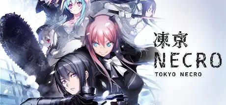 [PC]冻京NECRO/Tokyo Necro-芝士游戏