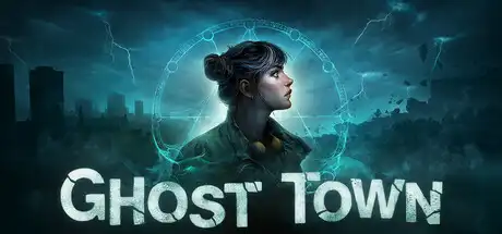 [PC]雾都鬼影/Ghost Town-芝士游戏