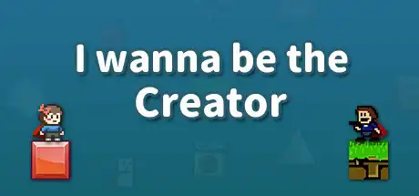 [PC]我想成为创造者/I wanna be the Creator-芝士游戏