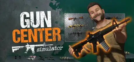 [PC]枪械中心模拟器/Gun Center Simulator-芝士游戏