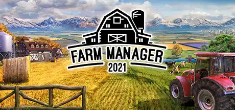 [PC]农场经理2021/Farm Manager 2021-芝士游戏