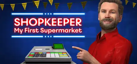 [PC]超市管理模拟器/Shopkeeper Simulator-芝士游戏