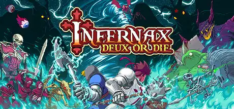 [PC]英菲尼克斯/地狱之魂/Infernax-芝士游戏