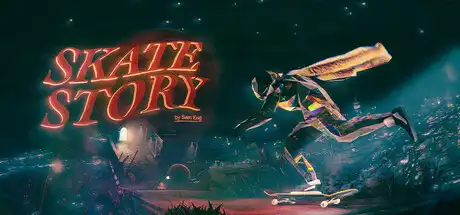 [PC]滑板故事/Skate Story-芝士游戏