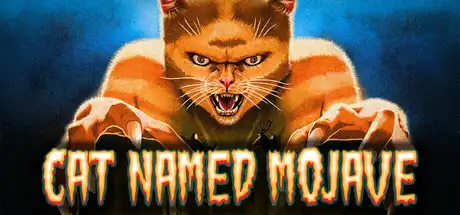 [PC]莫哈维之猫/Cat Named Mojave-芝士游戏