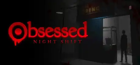 [PC]夜班症候群/沉迷夜班/Obsessed : Night Shift-芝士游戏