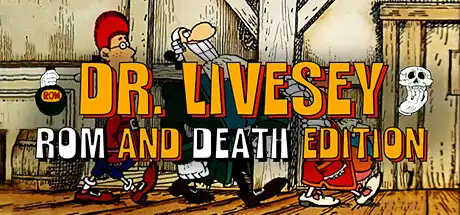 [PC]李甫西大夫：罗姆酒与死亡版/DR LIVESEY ROM AND DEATH EDITION-芝士游戏