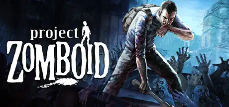 [PC]僵尸毁灭工程/Project Zomboid/支持网络联机-芝士游戏
