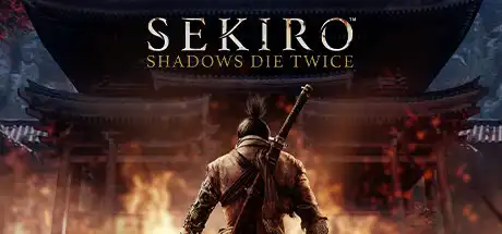 [PC]只狼：影逝二度/Sekiro: Shadows Die Twice-芝士游戏