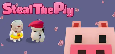 [PC]偷猪行动/Steal The Pig-芝士游戏
