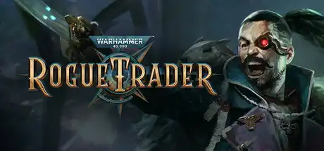 [PC]战锤40K：行商浪人/Warhammer 40,000: Rogue Trader/支持网络联机-芝士游戏
