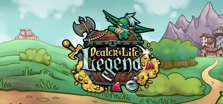 [PC]当铺人生传奇/Dealer's Life Legend-芝士游戏