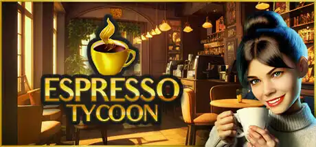 [PC]浓咖啡大亨/Espresso Tycoon-芝士游戏