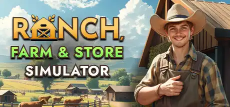 [PC]牧场农场与商店模拟器/Ranch Farm and Store Sim-芝士游戏