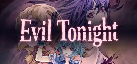 [PC]今宵邪灵夜/Evil Tonight-芝士游戏