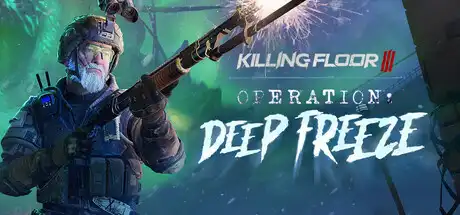 [PC]杀戮空间3/Killing Floor 3/支持网络联机-芝士游戏