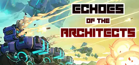 [PC]建筑师的回声/Echoes of the Architects-芝士游戏