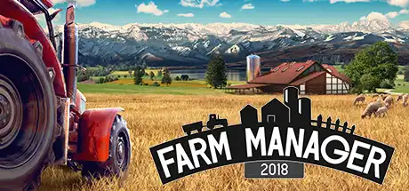 [PC]农场经理2018/Farm Manager 2018-芝士游戏