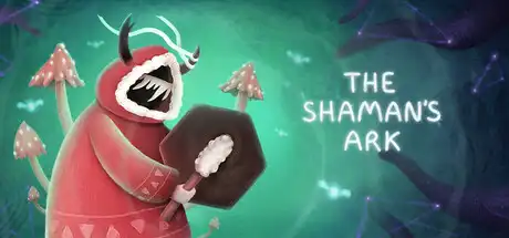 [PC]萨满方舟/The Shaman's Ark-芝士游戏