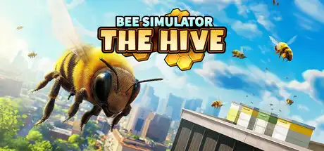 [PC]蜜蜂模拟器：蜂巢/Bee Simulator: The Hive-芝士游戏