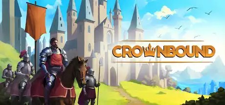 [PC]王冠之约/Crownbound - Fantasy Kingdom Sim-芝士游戏