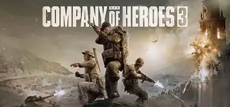 [PC]英雄连3/Company of Heroes 3-芝士游戏