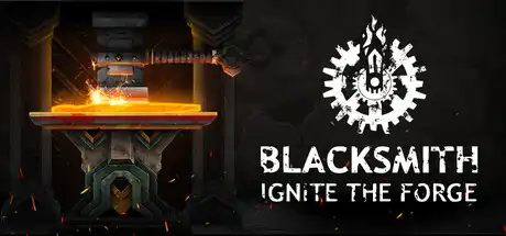 [PC]铁匠：点燃锻炉/Blacksmith: Ignite the Forge-芝士游戏
