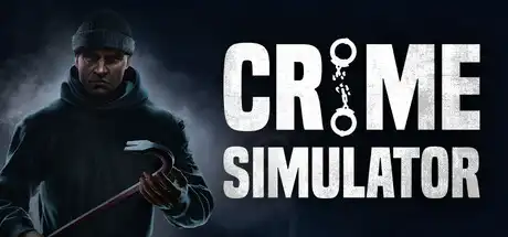 [PC]犯罪模拟器/Crime Simulator/支持网络联机-芝士游戏