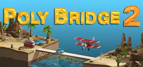 [PC]桥梁建造师2/Poly Bridge 2-芝士游戏