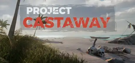 [PC]漂流计划/Project Castaway-芝士游戏