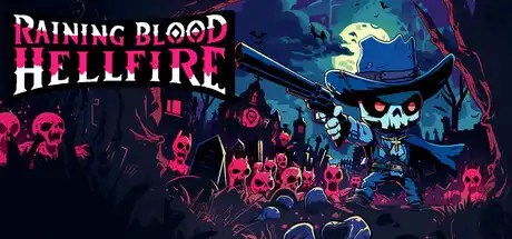 [PC]活魔人/Raining Blood: Hellfire-芝士游戏