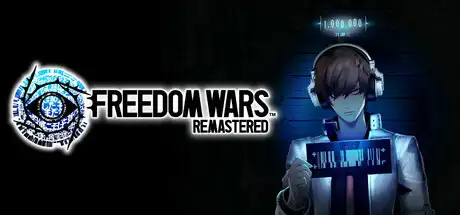 [PC]自由战争：复刻版/FREEDOM WARS Remastered-芝士游戏