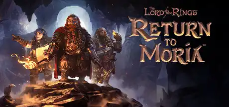 [PC]指环王：重返莫瑞亚/The Lord of the Rings: Return to Moria/支持网络联机-芝士游戏