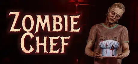[PC]僵尸厨师/Zombie Chef-芝士游戏