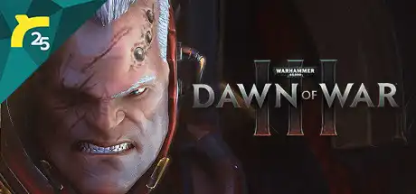 [PC]战锤40K：战争黎明3/Warhammer 40,000: Dawn Of War III-芝士游戏