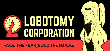 [PC]脑叶公司怪物管理模拟/Lobotomy Corporation-芝士游戏