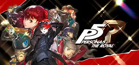 [PC]女神异闻录5：皇家版/Persona 5 Royal-芝士游戏