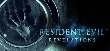 [PC]生化危机：启示录/Resident Evil Revelations-芝士游戏