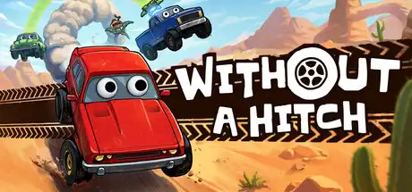 [PC]顺利无阻/WITHOUT A HITCH-芝士游戏